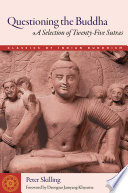 Questioning the Buddha: A Selection of Twenty-Five Sutras - Epub + Converted Pdf